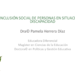 INCLUSIÓN SOCIAL PARA LAS PERSONAS EN SITUACIÓN DE DISCAPACIDAD<br>Capacitación a la red de inclusión de la comuna de Coyhaique